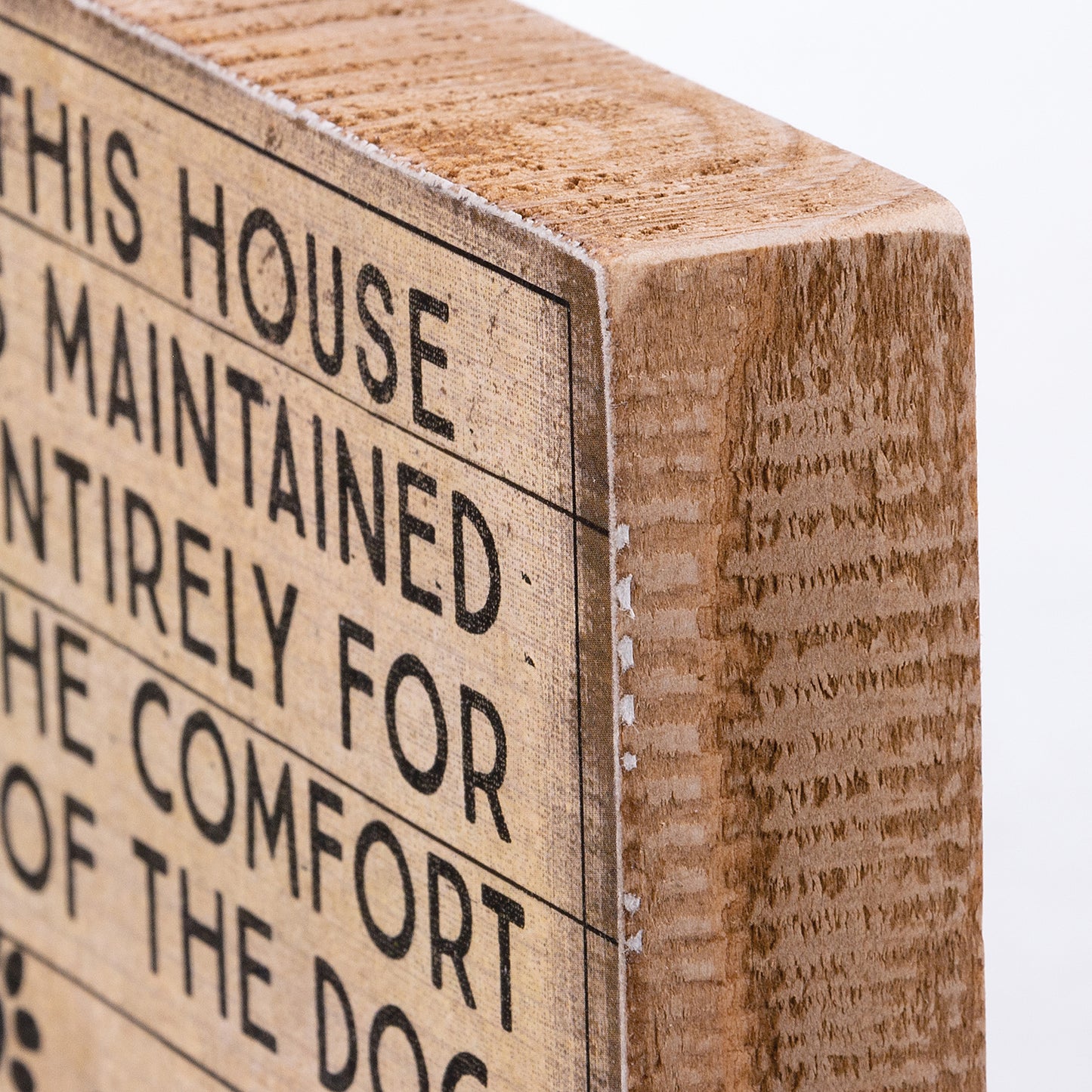 Block Sign - "Comfort of the Dog"