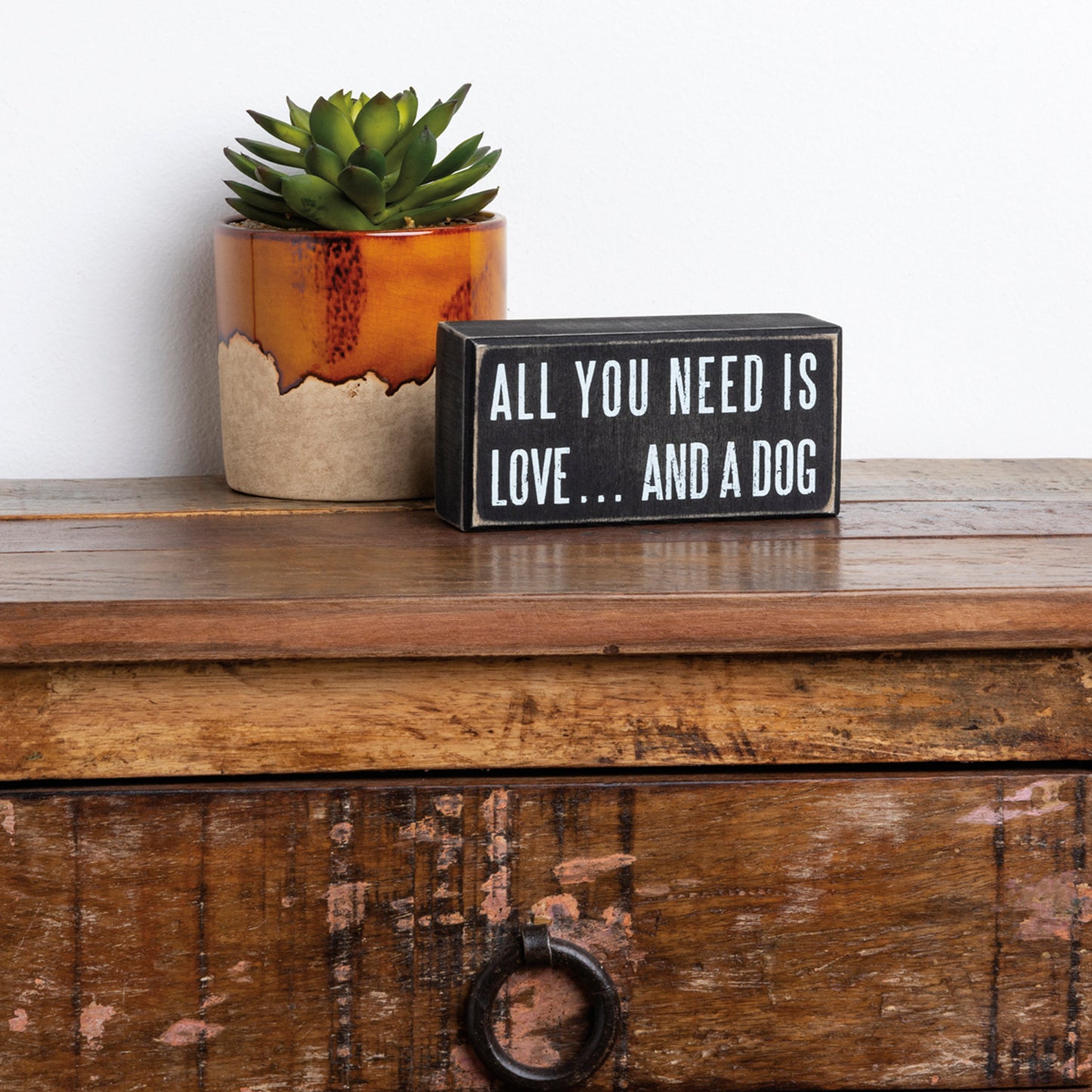 Box Sign - "All You Need is Love... and a Dog"