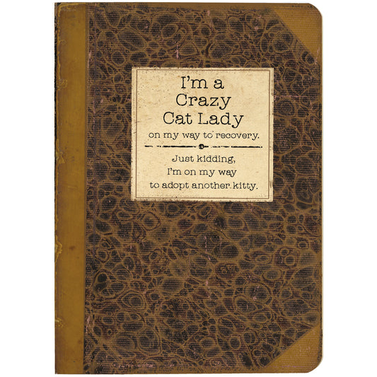 Journal - "I'm a Crazy Cat Lady"