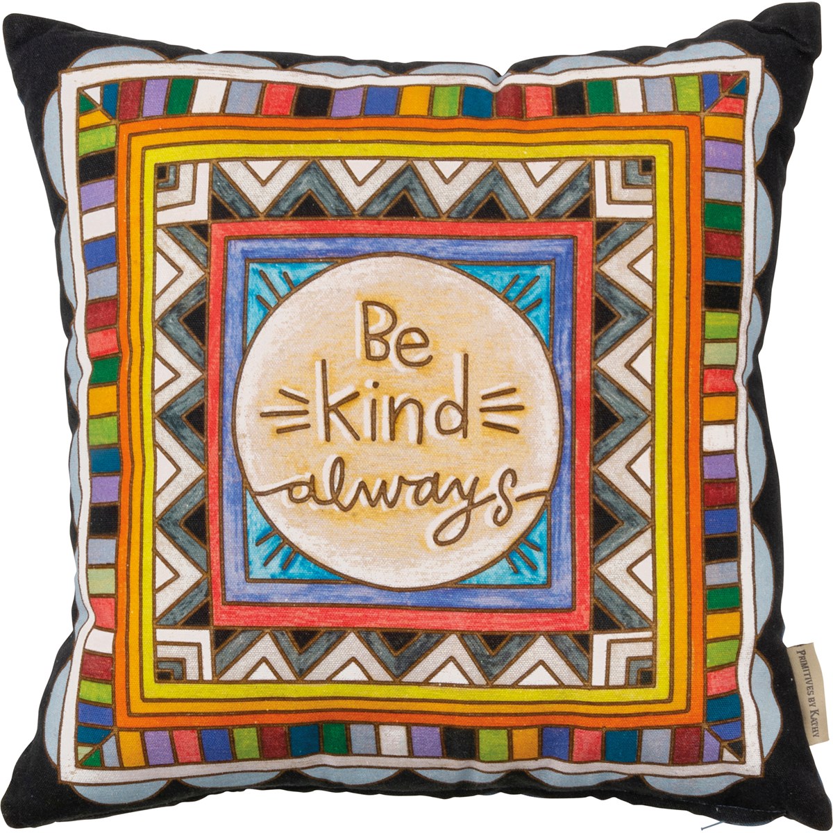 Pillow - "Be Kind Always" Pillow