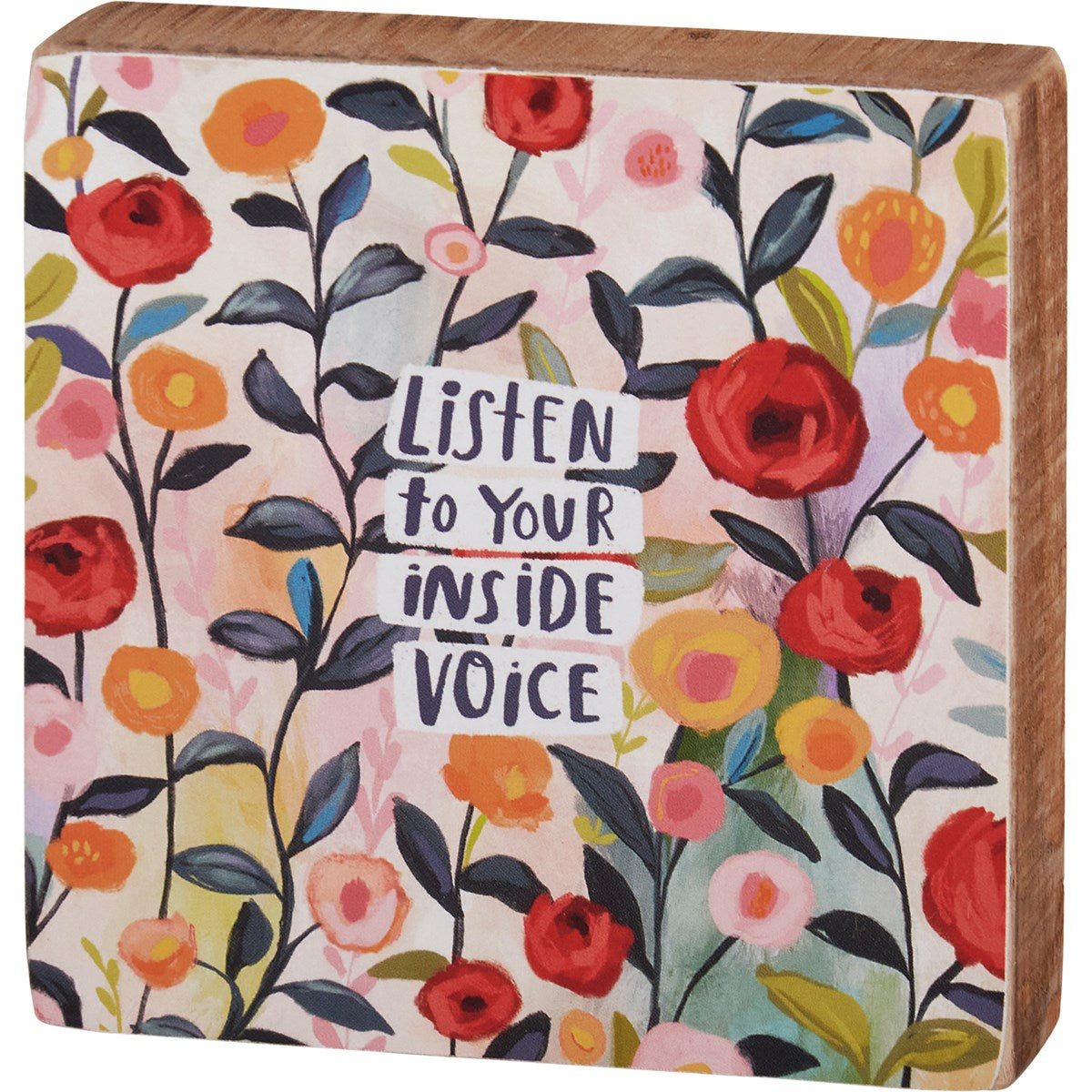 Block Sign - "Listen To Your Inside Voice"