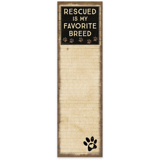 List Notepad - "Rescued is my Favorite Breed"